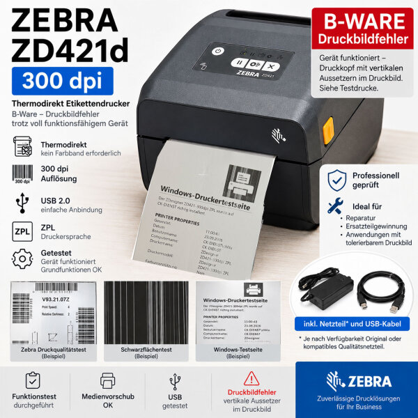 Zebra ZD421d 300dpi Etikettendrucker USB ZPL – B-Ware / Print Quality Issue