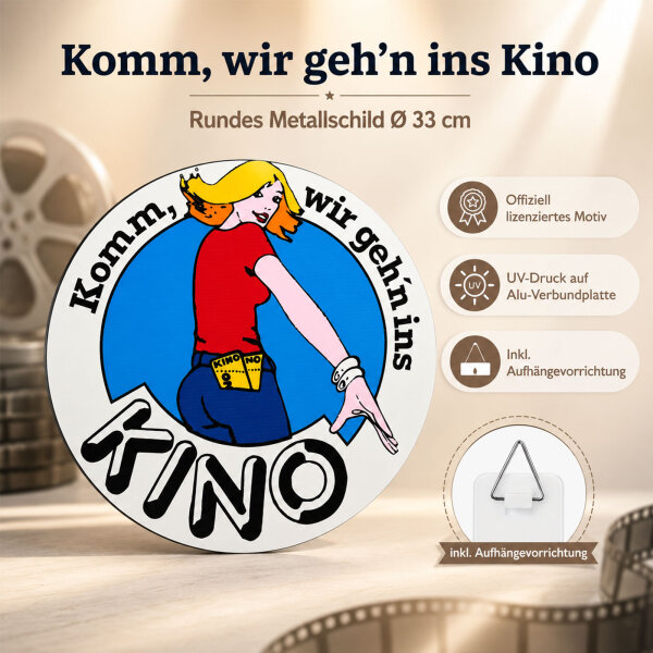 Komm, wir geh’n ins Kino Metallschild rund 33 cm – UV-Druck, offiziell lizenziert