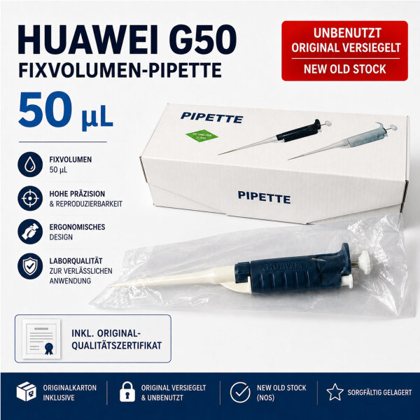 Huawei G50 Fixvolumen-Pipette 50 µL – unbenutzt versiegelt – NOS
